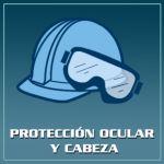 Protección Ocular y Cabeza